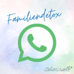 Familiendetox WhatsApp Kanal